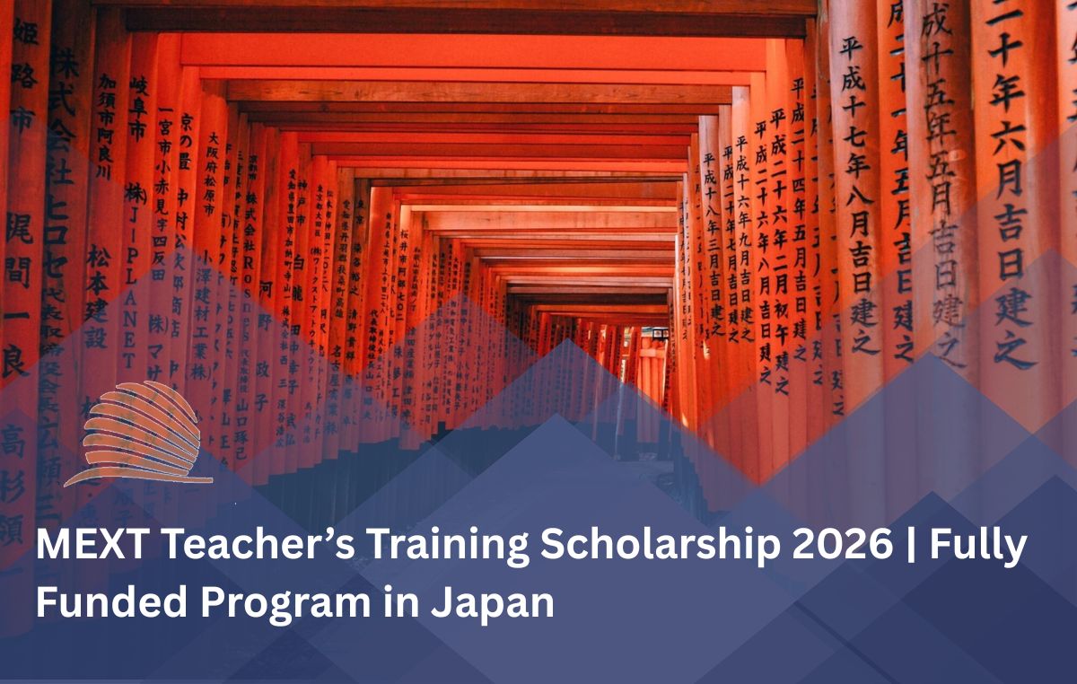 MEXT Teacher’s Training Scholarship 2026 | Fully Funded Program in Japan